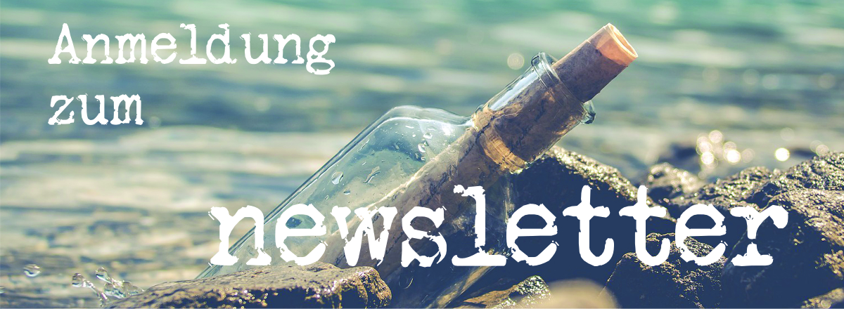 Flaschenpost mit Aufschrift "Anmeldung zum newsletter"